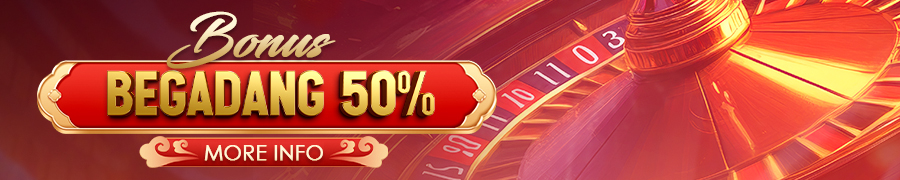 BONUS BEGADANG 50%